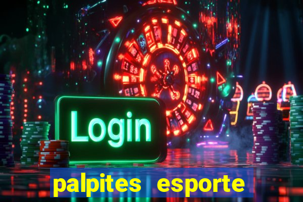 palpites esporte net jogos de hoje